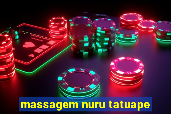 massagem nuru tatuape